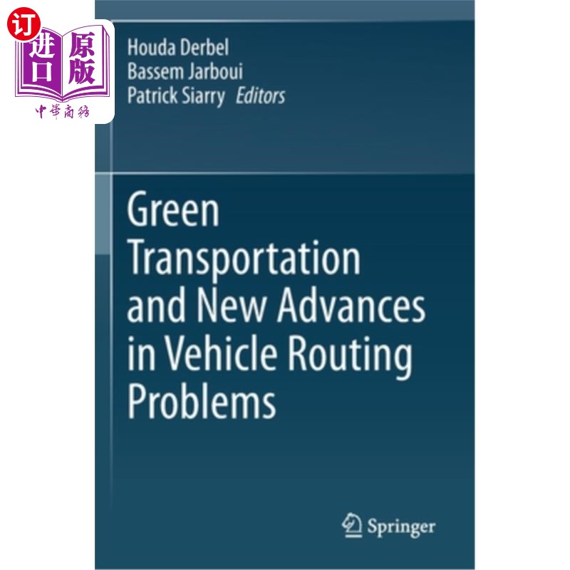 海外直订Green Transportation and New Advances in Vehicle Routing Problems 绿色交通与车辆路径问题的新进展