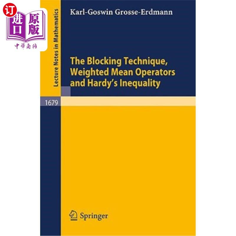 海外直订The Blocking Technique, Weighted Mean Operators and Hardy's Inequality 阻塞技术、加权平均算子与哈代不等式