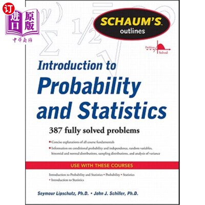 海外直订Schaum's Outline of Introduction to Probability and Statistics Schaum的概率统计概论大纲