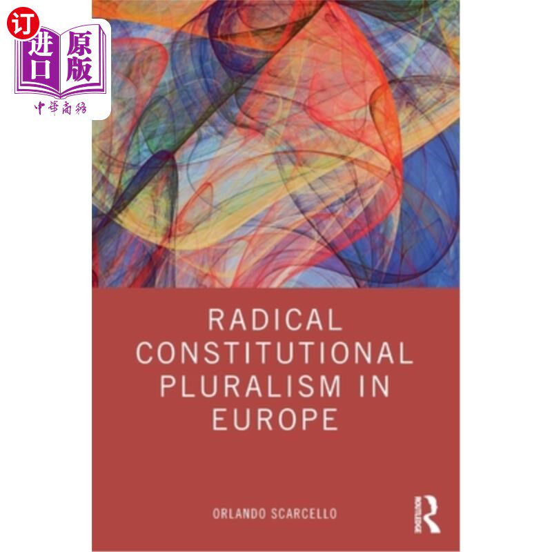 海外直订Radical Constitutional Pluralism in Europe 欧洲的激进宪政多元主义