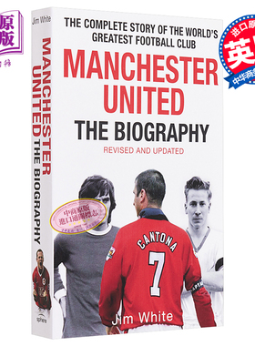 【中商原版】曼联：传记 英文原版 Manchester United: Biography 英超足球队 Jim White