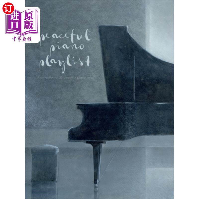 海外直订Peaceful Piano Playlist 和平钢琴播放列表