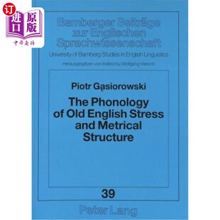 and 英语研究 竹伯格脑袋里 Structure Metrical Stress English Old Phonology 海外直订The
