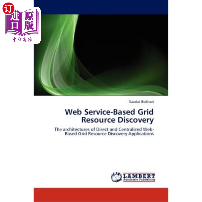 海外直订Web Service-Based Grid Resource 