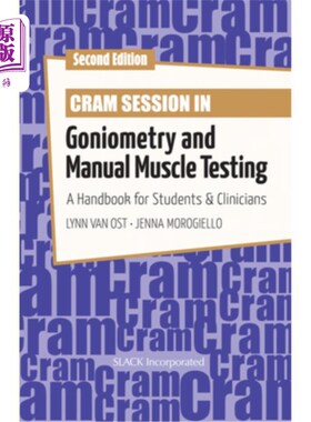 海外直订医药图书Cram Session in Goniometry and Manual Muscle Testing: A Handbook for Students an 角形测量和手工肌肉