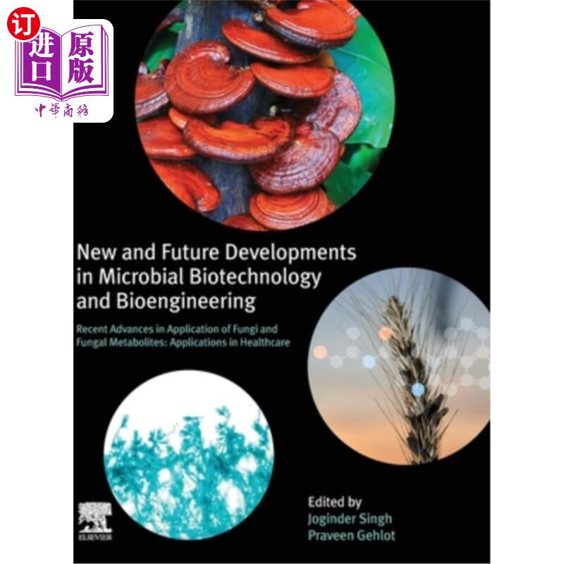 海外直订New and Future Developments in Microbial Biotechnology and Bioengineering: Recen 微生物生物技术和生物工程的
