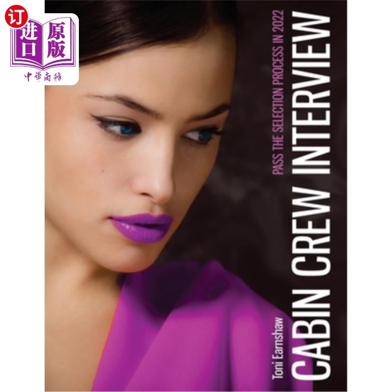 海外直订cabin crew interview: flight attendant career guide 空乘