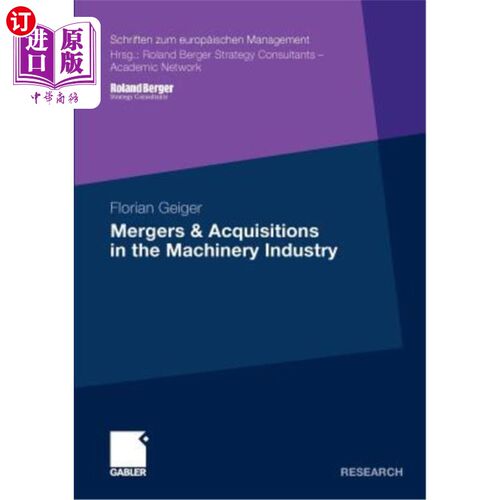 海外直订Mergers & Acquisitions in the Machinery Industry 机械工业的兼并与收购