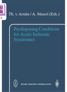 海外直订医药图书Predisposing Conditions for Acute Ischemic Syndromes 急性缺血性综合征的易感条件