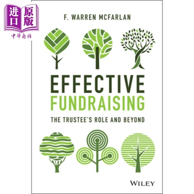 预售 有效的筹款：受托人的作用及其它 Effective Fundraising - The Trustees Role And Beyond F. Warren McFarlan 英文原版 中?