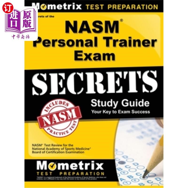 海外直订NASM Personal Trainer Exam Study Guide: NASM Test Review for the National Academ NASM私人教练考试学习指南：