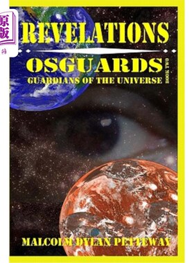 海外直订Revelations: Osguards: Guardians of the Universe 启示录:Osguards:宇宙的守护者