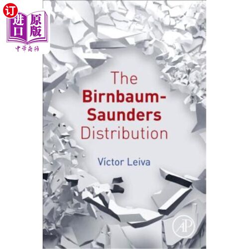 海外直订The Birnbaum-Saunders Distribution 伯恩鲍姆桑德斯分布