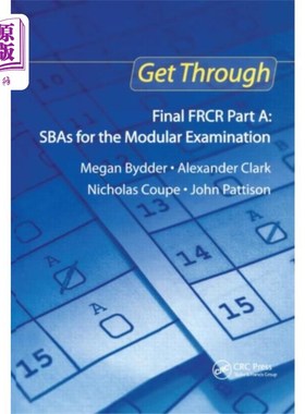 海外直订医药图书Get Through Final FRCR Part A: SBAs for the Modu... 通过FRCR期末考试A部分:SBAs模块考试