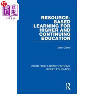 海外直订Resource-Based Learning for Higher and Continuing Education 高等教育和继续教育的资源型学习