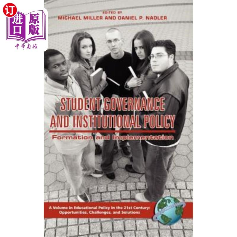 海外直订Student Governance and Institutional Policy: Formation and Implementation (Hc) 学生管治与制度政策:形成与实