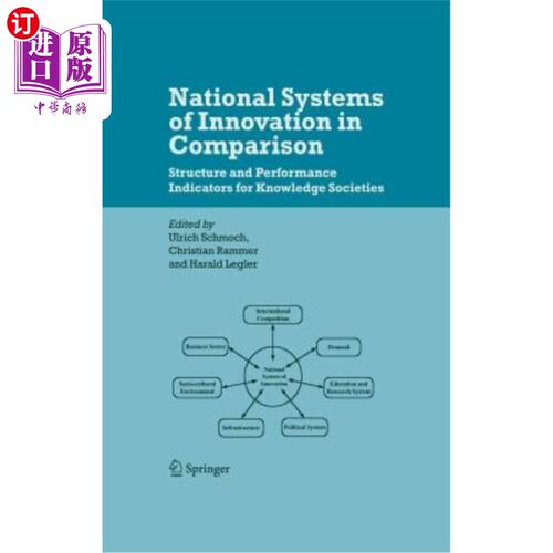 海外直订National Systems of Innovation in Comparison: Structure and Performance Indicato 国家创新体系的比较:知识社
