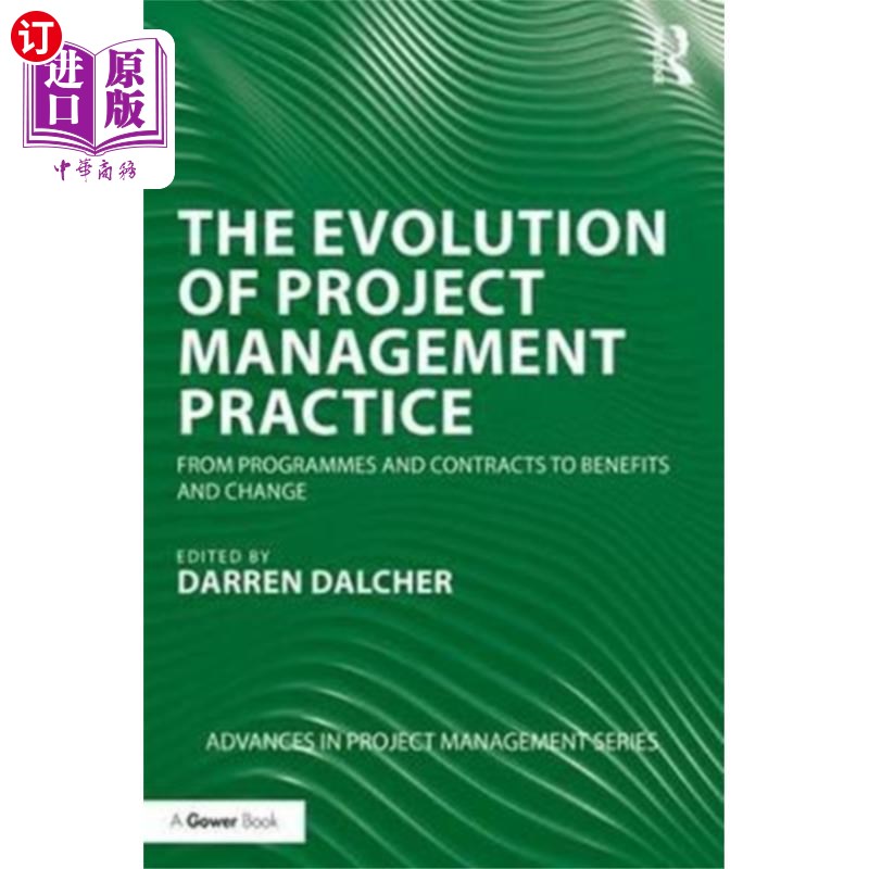 海外直订Evolution of Project Management Practice 项目管理实践的演变