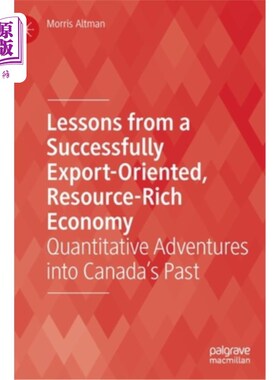 海外直订Lessons from a Successfully Export-Oriented, Resource-Rich Economy: Quantitative 从一个成功的出口导向型、资