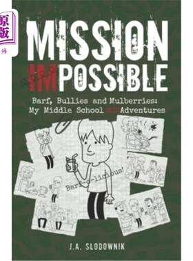 海外直订Barf, Bullies, and Mulberries: My Middle School Misadventures 呕吐，恶霸和桑葚:我的中学不幸经历