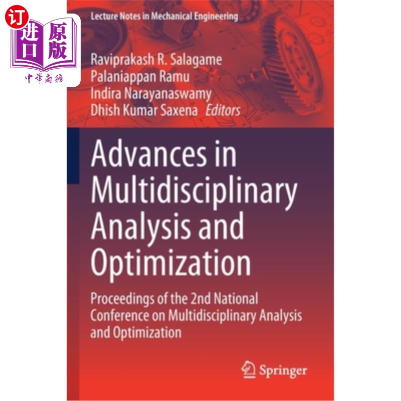 海外直订Advances in Multidisciplinary Analysis and Optimization: Proceedings of the 2nd  多学科分析与优化研究进展: