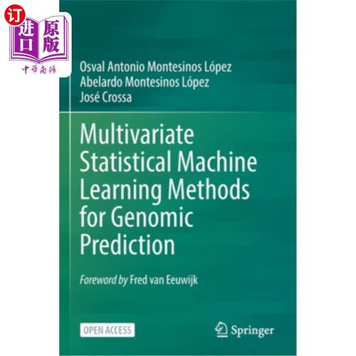 海外直订Multivariate Statistical Machine Learning Methods for Genomic Prediction 用于基因组预测的多元统计机器学习方