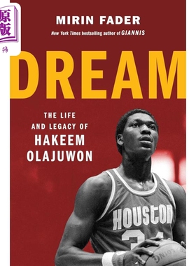 梦想 NBA球星哈基姆 奥拉朱旺的生活 Dream The Life and Legacy of Hakeem Olajuwon 英文原版 Mirin Fader【中商原版】