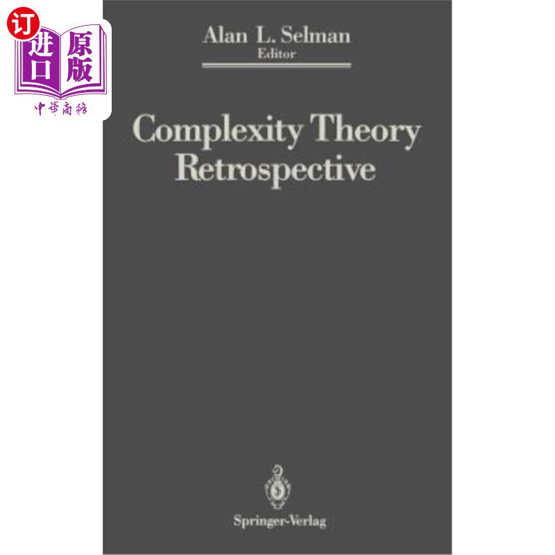 海外直订Complexity Theory Retrospective: In Honor of Juris Hartmanis on the Occasion of  复杂性理论回顾：1988年7月