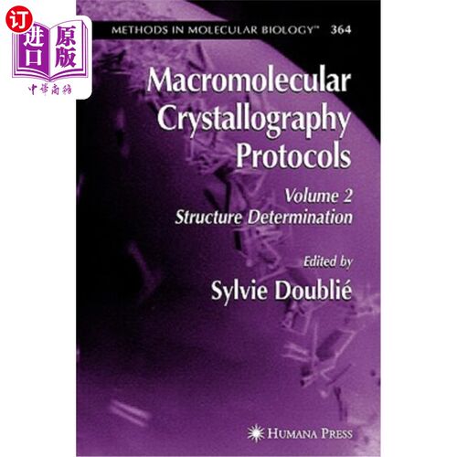 海外直订Macromolecular Crystallography Protocols, Volume 2: Structure Determination