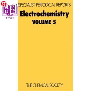 Volume 电化学：第5卷 海外直订Electrochemistry