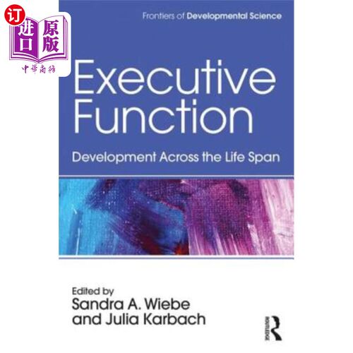 海外直订Executive Function: Development Across the Life Span 执行功能:贯穿生命周期的发展