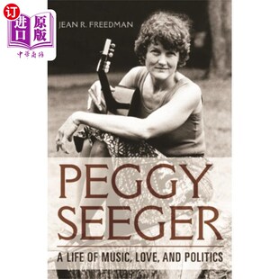 海外直订Peggy 佩吉·西格 Seeger