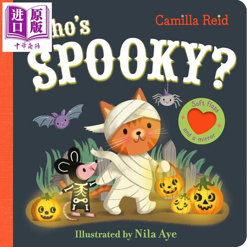 Camilla Reid Whos Spooky 谁很吓人 英文原版进口图书 低幼儿童绘本 翻翻页 南瓜节故事图画书【中商原版】