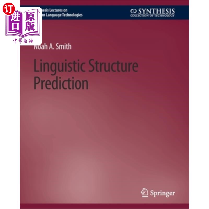 海外直订Linguistic Structure Prediction 语言结构预测