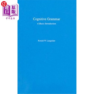 海外直订Cognitive Grammar: A Basic Introduction 认知语法:基本导论