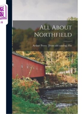 海外直订All About Northfield 关于诺斯菲尔德