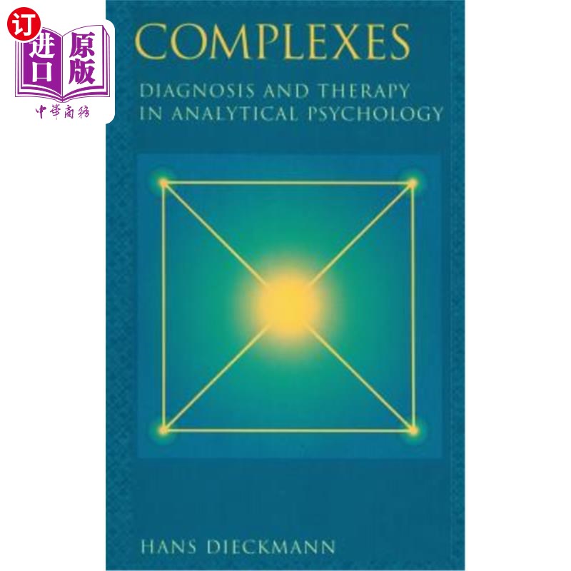 海外直订医药图书Complexes: Diagnosis and Therapy in Analytical Psychology 复合物：分析心理学中的诊断和治疗
