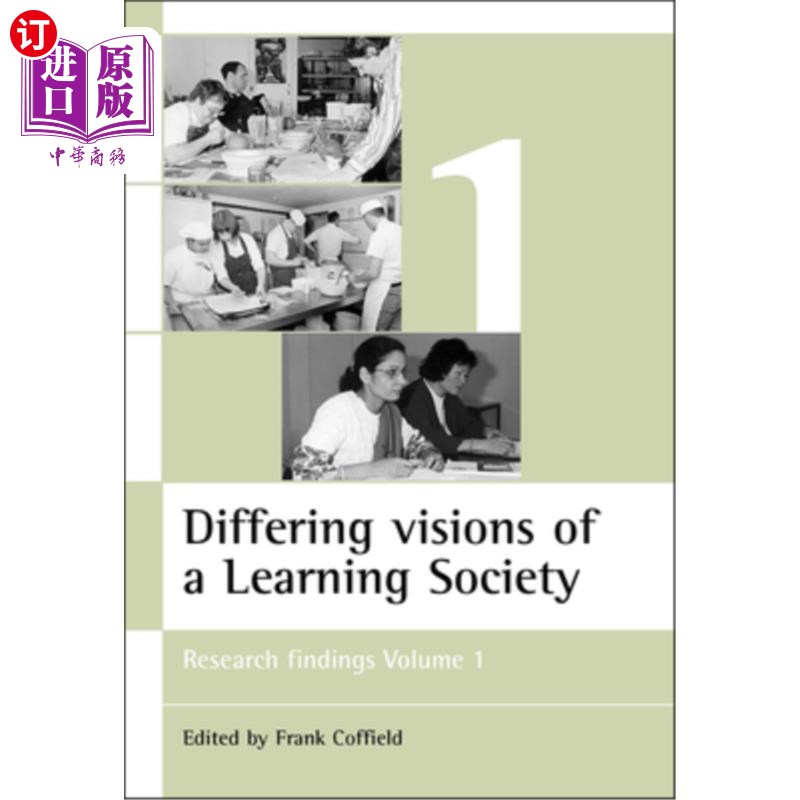 海外直订Differing Visions of a Learning Society Vol 1: Research Findings Volume 1 学习型社会的不同观点第一卷:研究成