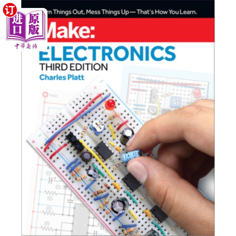 海外直订Make: Electronics: Learning by Discovery: A Hands-On Primer for the New Electron 制作:电子:通过发现学习:新
