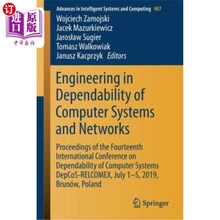 海外直订Engineering in Dependability of Computer Systems and Networks: Proceedings of th 计算机系统和可靠性工程