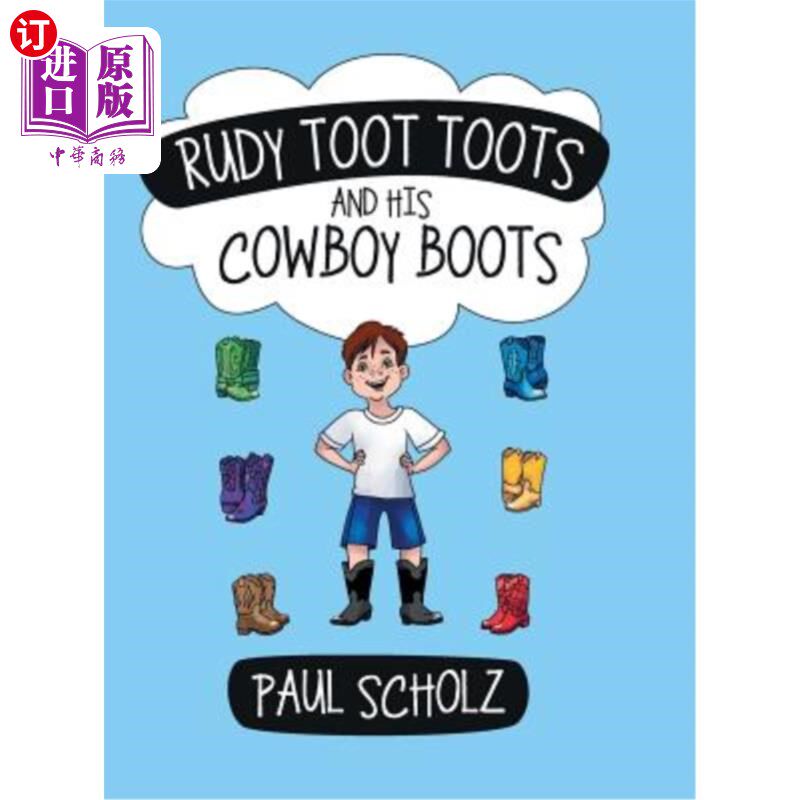 海外直订Rudy Toot Toots and His Cowboy Boots 鲁迪·图特·图茨和他的牛仔靴