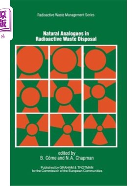 海外直订Natural Analogues in Radioactive Waste Disposal 放射性废物处理中的天然类似物