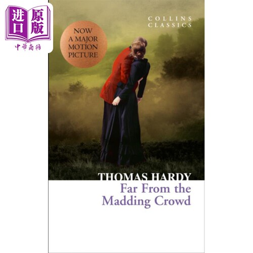 柯林斯经典文学 远离尘嚣 Collins Classics  Far From The Madding Crowd 英文原版 Hardy Thomas【中商原版】