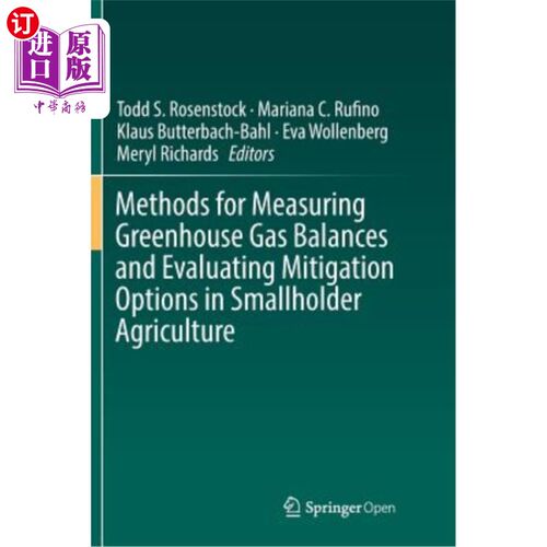 海外直订Methods for Measuring Greenhouse Gas Balances and Evaluating Mitigation Options  测量小农农业温室气体平衡和