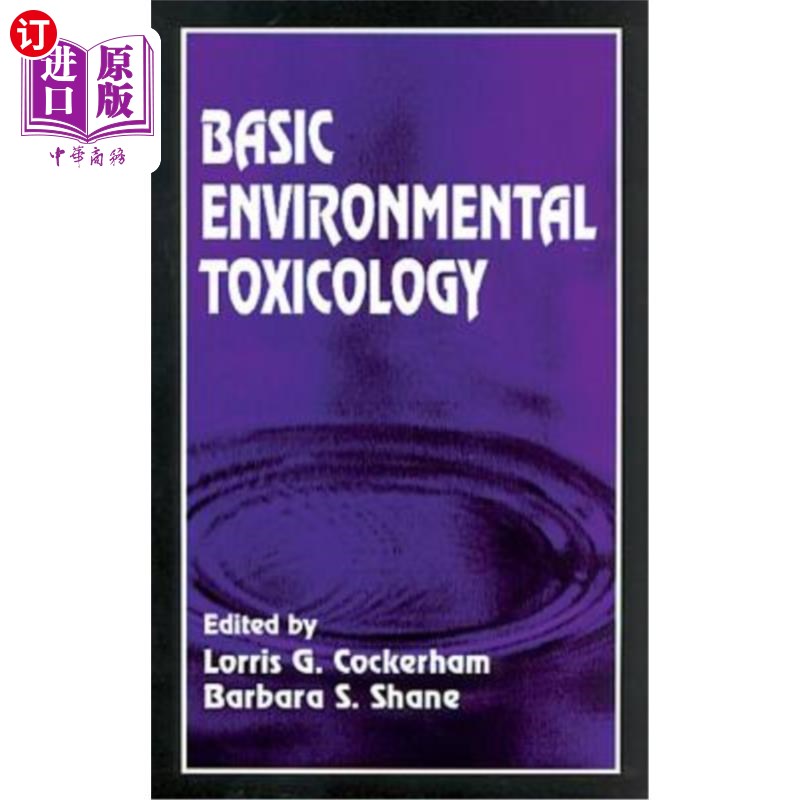 海外直订Basic Environmental Toxicology 基础环境毒理学