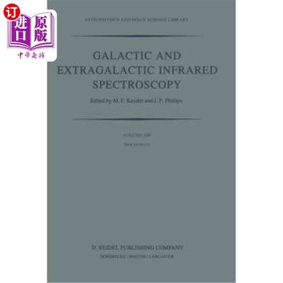海外直订Galactic and Extragalactic Infrared Spectroscopy: Proceedings of the Xvith Eslab 银河和银河系外红外光谱：19