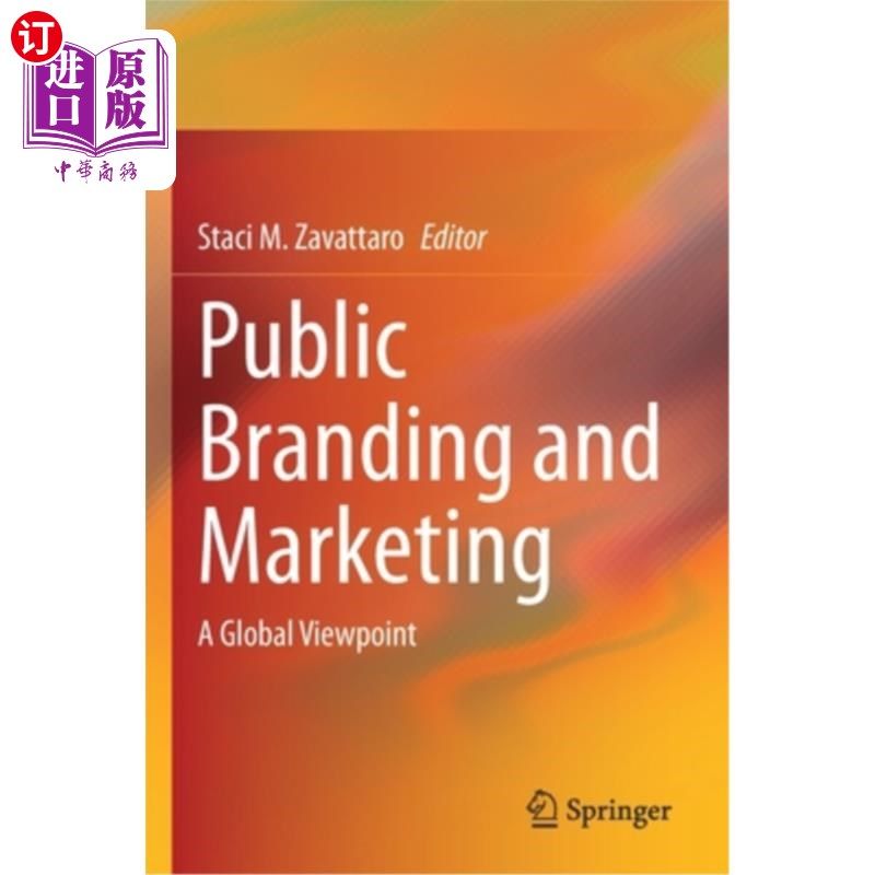 海外直订Public Branding and Marketing: A Global Viewpoint 公共品牌与营销:全球视角