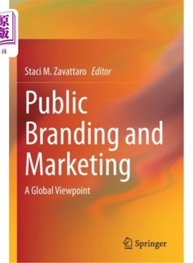 海外直订Public Branding and Marketing: A Global Viewpoint 公共品牌与营销:全球视角