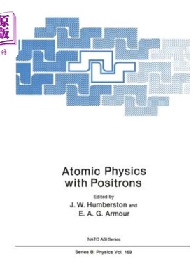 海外直订Atomic Physics with Positrons 带正电子的原子物理学