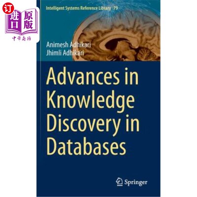 海外直订Advances in Knowledge Discovery in Databases 数据库知识发现研究进展